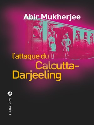 cover image of L'attaque du Calcutta Darjeeling